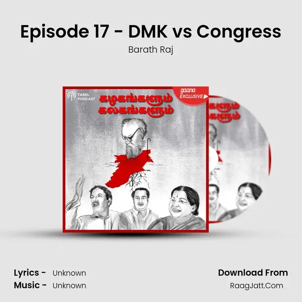 Episode 17 - DMK vs Congress MP3 Song by Barath Raj Cover