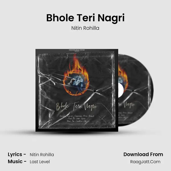 Bhole Teri Nagri - Nitin Rohilla