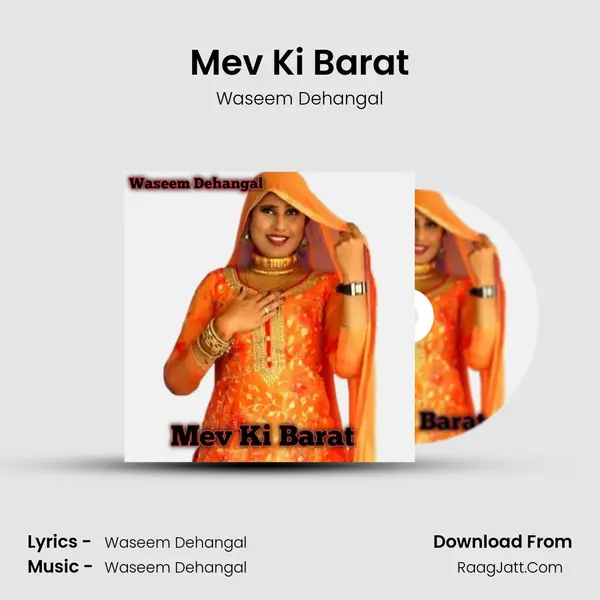 Mev Ki Barat - Waseem Dehangal