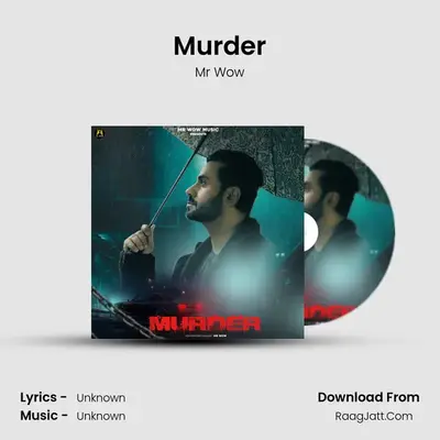 Murder - Mr Wow