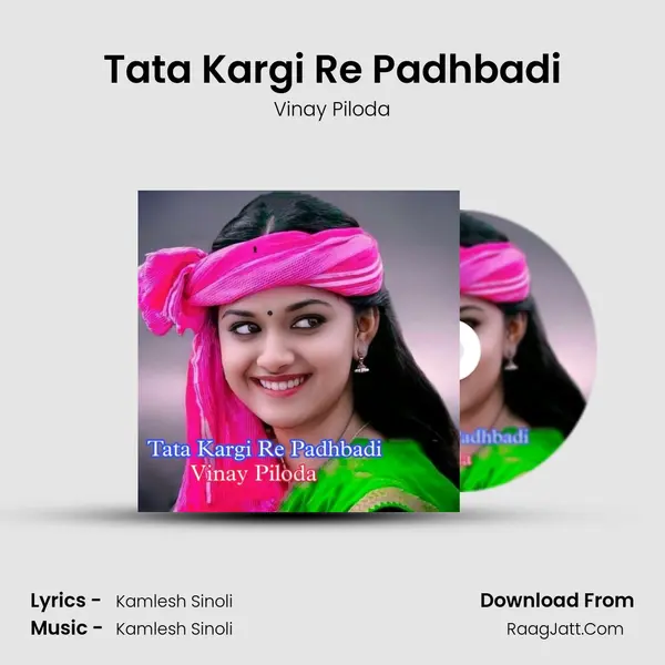Tata Kargi Re Padhbadi mp3 song