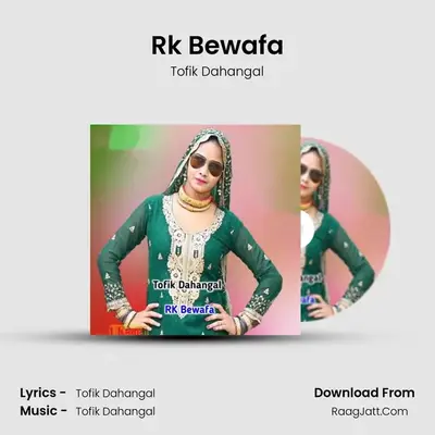 Rk Bewafa mp3 song