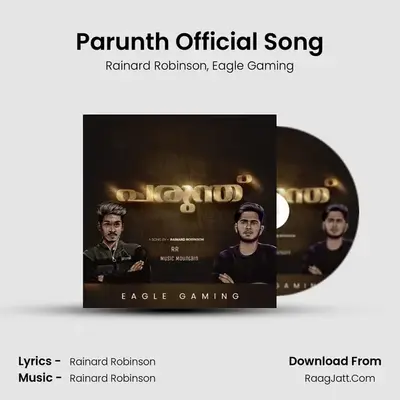 Parunth Official Song - Rainard Robinson