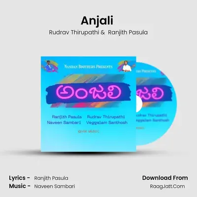 Anjali (feat. Ranjith Pasula) - Rudrav Thirupathi