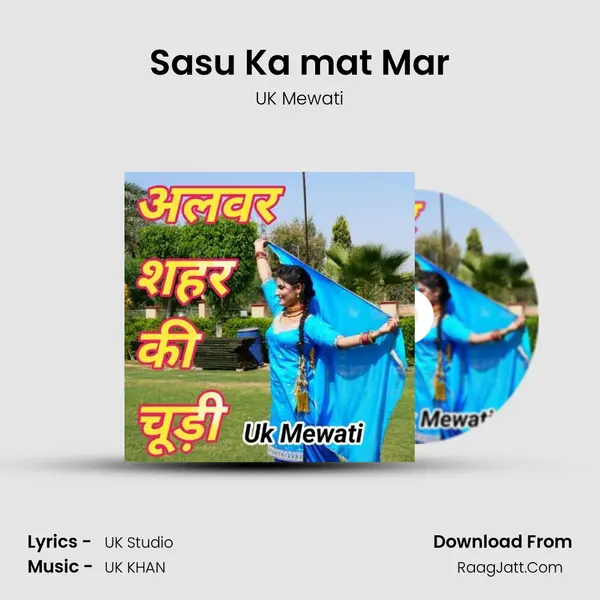 Sasu Ka mat Mar mp3 song