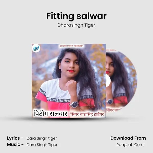 Fitting salwar MP3 Song by Dharasingh Tiger Cover