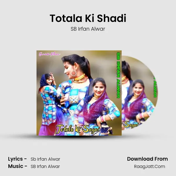 Totala Ki Shadi mp3 song