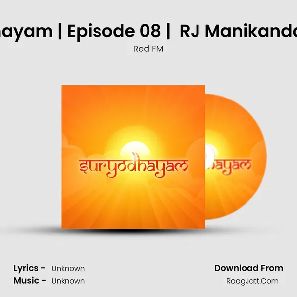 Suryodhayam | Episode 08 |  RJ Manikandaprabhu MP3 Song by Red FM Cover