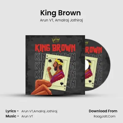 King Brown (Tamil) - Arun VT