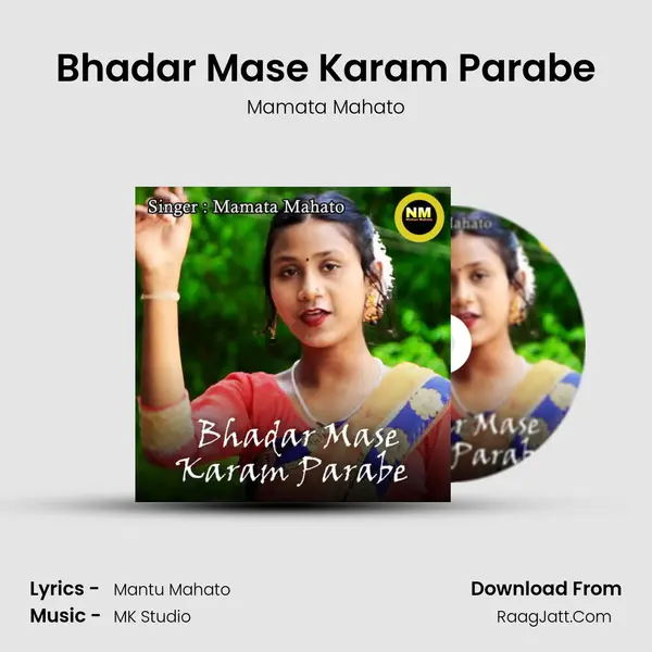 Bhadar Mase Karam Parabe mp3 song