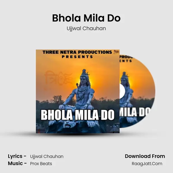 Bhola Mila Do - Ujjwal Chauhan