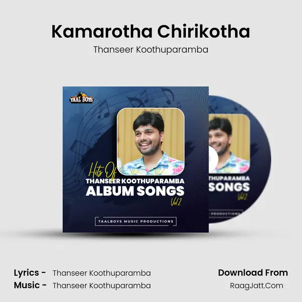 Kamarotha Chirikotha MP3 Song by Thanseer Koothuparamba Cover