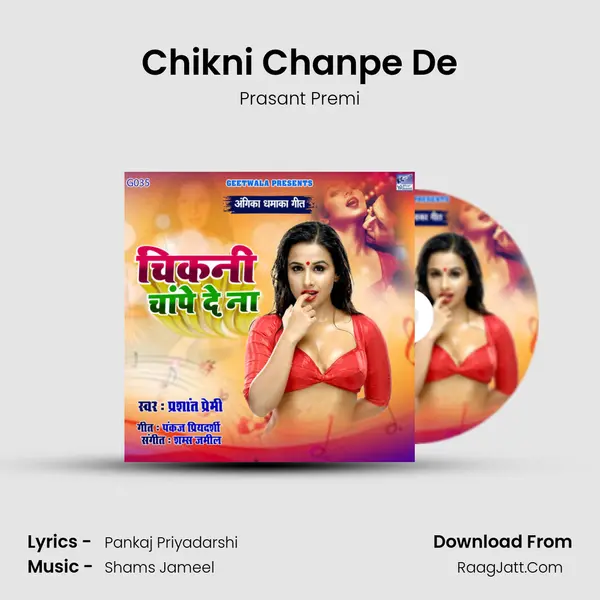 Chikni Chanpe De mp3 song