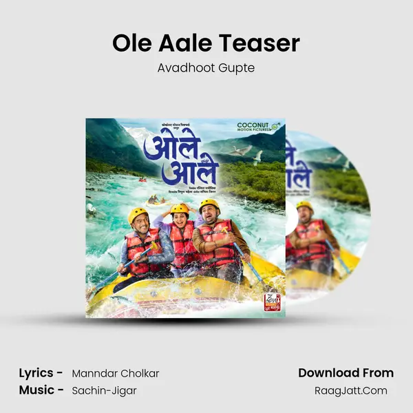 Ole Aale Teaser MP3 Song by Avadhoot Gupte Cover