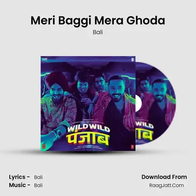 Meri Baggi Mera Ghoda MP3 Song by Bali Cover