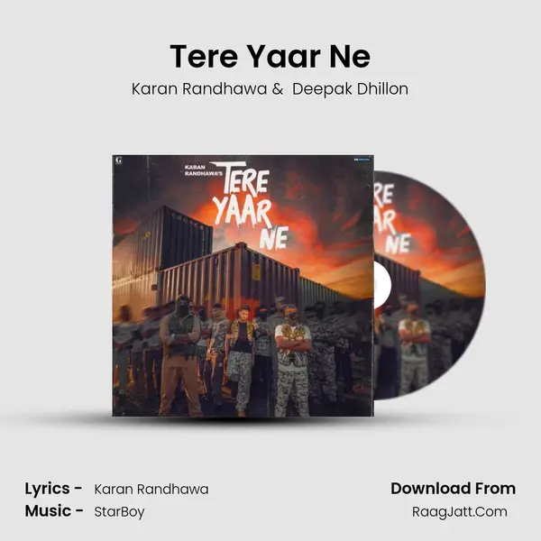 Tere Yaar Ne - Karan Randhawa