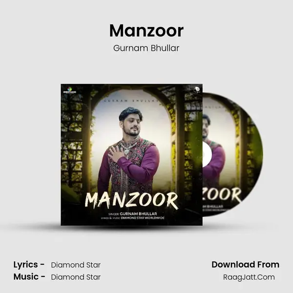 Manzoor - Gurnam Bhullar