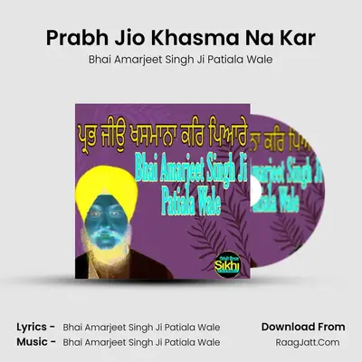 Prabh Jio Khasma Na Kar Cover
