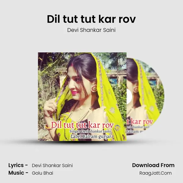 Dil tut tut kar rov mp3 song