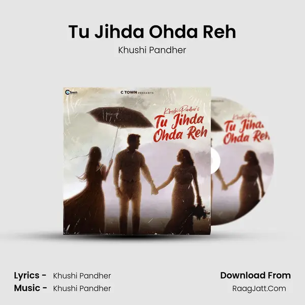 Tu Jihda Ohda Reh mp3 song
