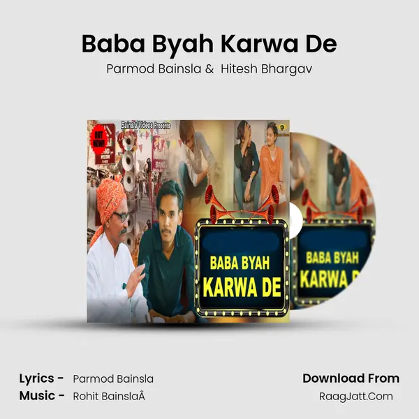 Baba Byah Karwa De mp3 song