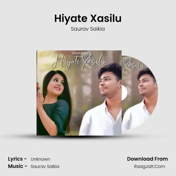 Hiyate Xasilu MP3 Song by Saurav Saikia Cover