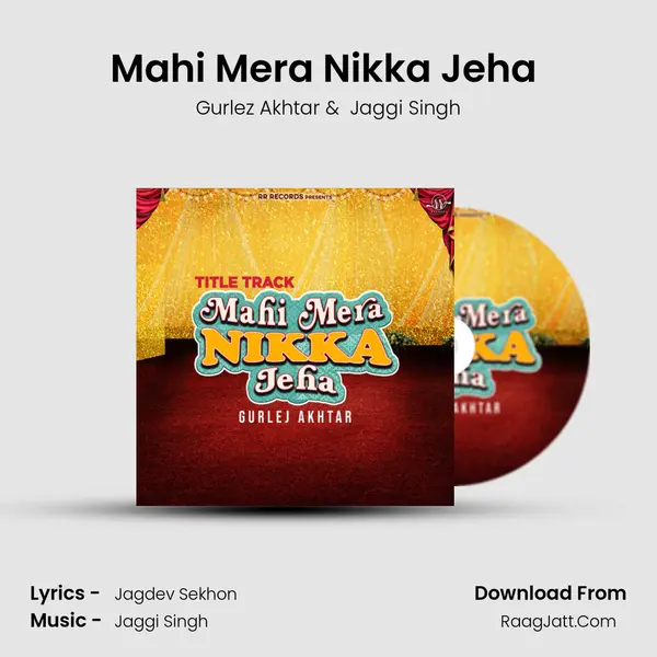 Mahi Mera Nikka Jeha (Title Track) mp3 song