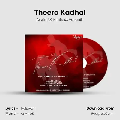 Theera Kadhal MP3 Song by Aswin AK Cover