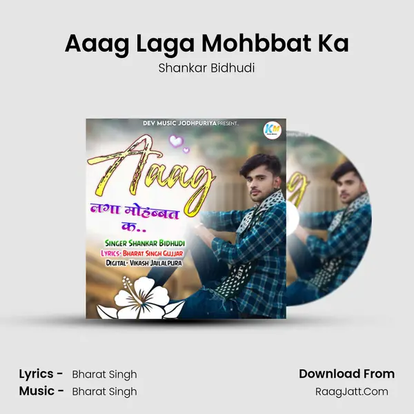 Aaag Laga Mohbbat Ka MP3 Song by Shankar Bidhudi Cover