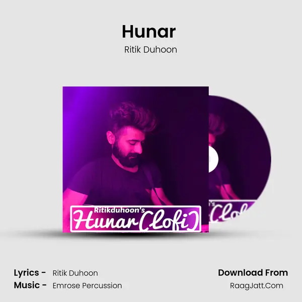 Hunar (Lofi) MP3 Song by Ritik Duhoon Cover