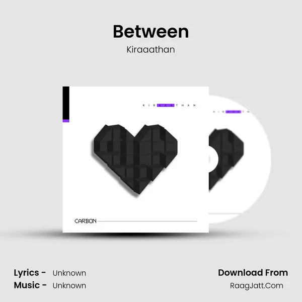 Between MP3 Song by Kiraaathan Cover