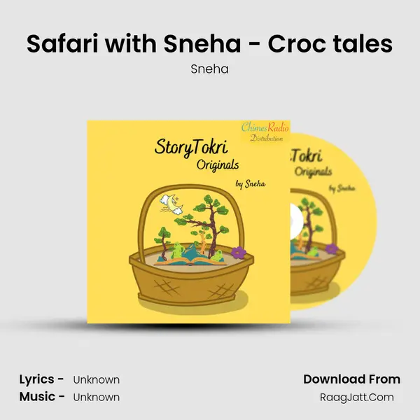 Safari with Sneha - Croc tales MP3 Song by Sneha Cover
