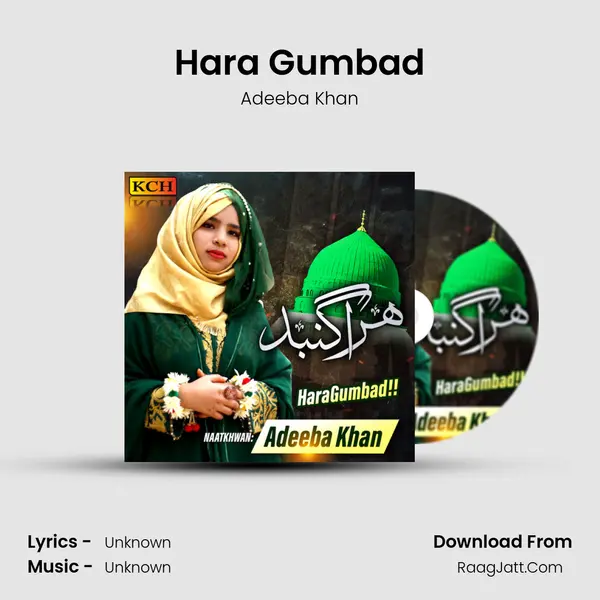 Hara Gumbad - Adeeba Khan