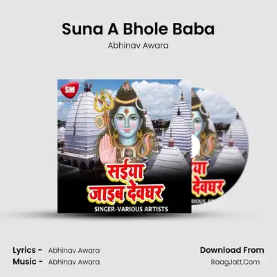 Suna A Bhole Baba mp3 song