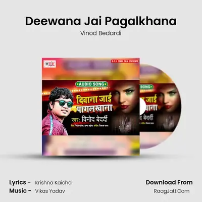 Deewana Jai Pagalkhana Cover