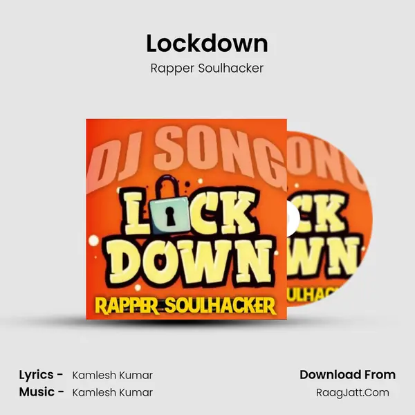 Lockdown MP3 Song by Rapper Soulhacker Cover