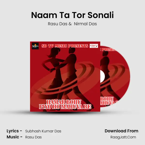 Naam Ta Tor Sonali MP3 Song by Rasu Das Cover