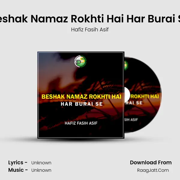 Beshak Namaz Rokhti Hai Har Burai Se mp3 song