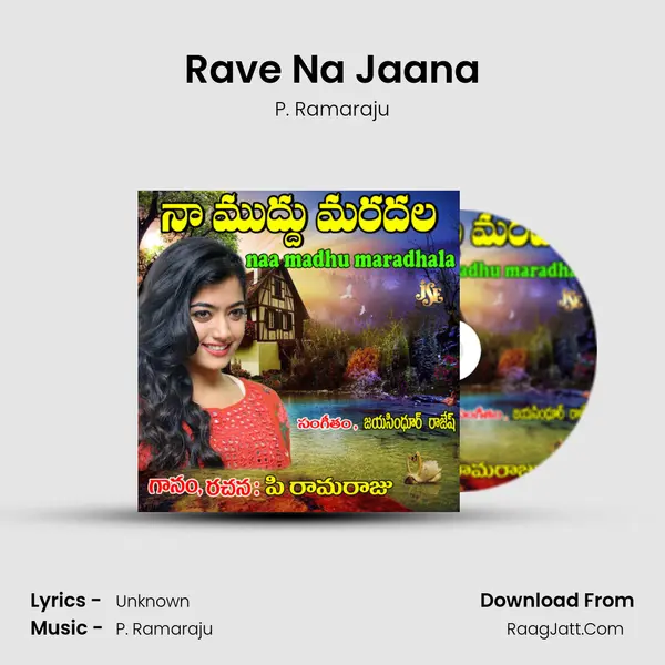 Rave Na Jaana MP3 Song by P. Ramaraju Cover