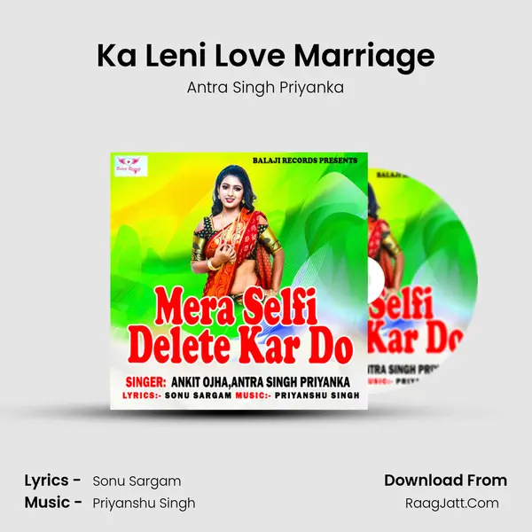 Ka Leni Love Marriage MP3 Song by Antra Singh Priyanka Cover