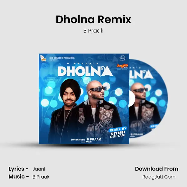 Dholna Remix mp3 song