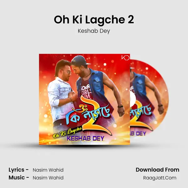 Oh Ki Lagche 2 - Keshab Dey