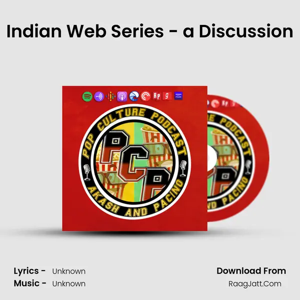 Indian Web Series - a Discussion MP3 Song by  Cover