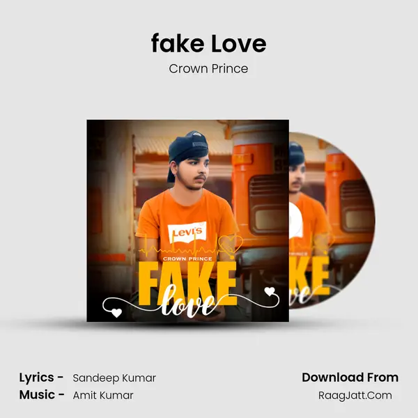 fake Love - Crown Prince