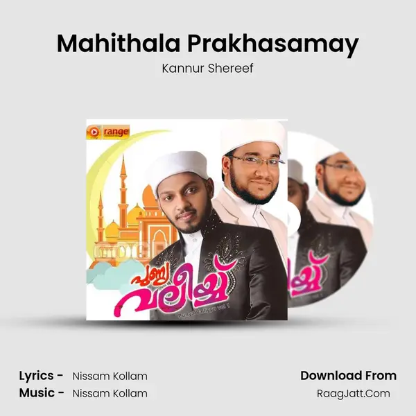 Mahithala Prakhasamay MP3 Song by Kannur Shereef Cover