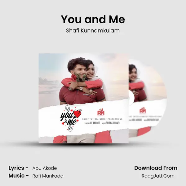 You and Me - Shafi Kunnamkulam
