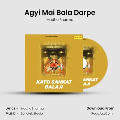Agyi Mai Bala Darpe MP3 Song by Madhu Sharma Cover