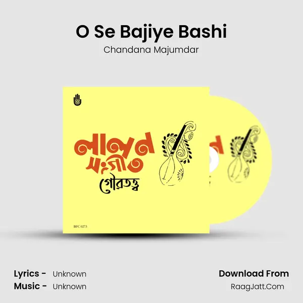 O Se Bajiye Bashi mp3 song