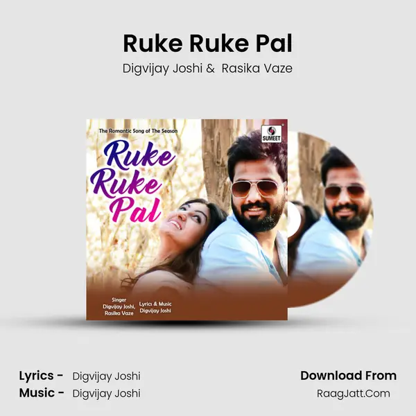 Ruke Ruke Pal mp3 song