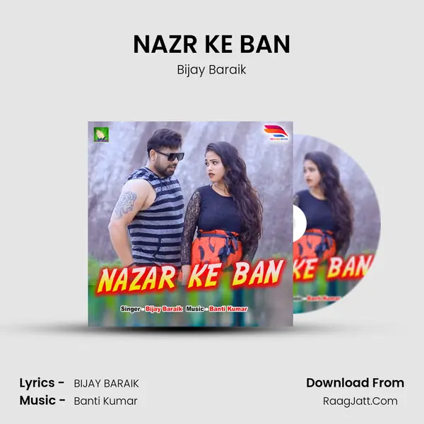 NAZR KE BAN mp3 song
